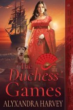 The Duchess Games