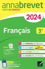 Annales du brevet Annabrevet 2024 Français 3e