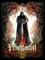 Pendragon - Tome 01