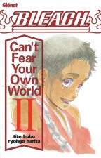 Bleach Roman - Can't Fear Your Own World t02