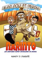 NARINTO/LES AVENTURES SUPER-ORDINAIRES DE DRISSA