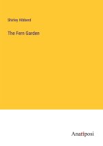 The Fern Garden