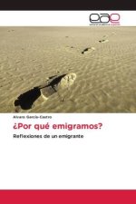 ?Por qué emigramos?