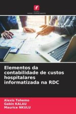 Elementos da contabilidade de custos hospitalares informatizada na RDC