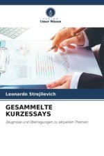 GESAMMELTE KURZESSAYS