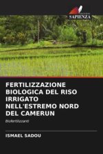 FERTILIZZAZIONE BIOLOGICA DEL RISO IRRIGATO NELL'ESTREMO NORD DEL CAMERUN