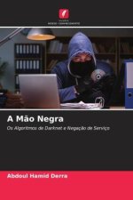 A M?o Negra