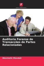 Auditoria Forense de Transacç?es de Partes Relacionadas