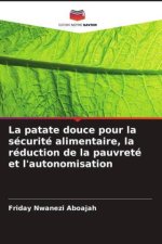La patate douce pour la sécurité alimentaire, la réduction de la pauvreté et l'autonomisation
