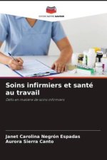 Soins infirmiers et santé au travail