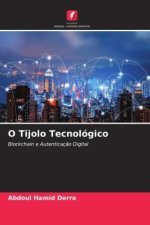 O Tijolo Tecnológico