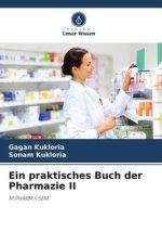 Ein praktisches Buch der Pharmazie II