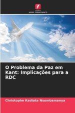 O Problema da Paz em Kant: Implicaç?es para a RDC