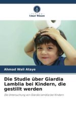 Die Studie über Giardia Lamblia bei Kindern, die gestillt werden