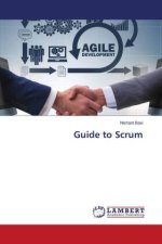 Guide to Scrum