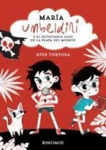 María Umbeldini y el detestable caso de la playa del muerto