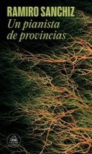 Un Pianista de Provincias