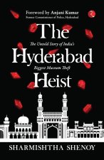 THE HYDERABAD HEIST