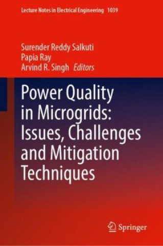 Power Quality in Microgrids: Issues, Challenges and Mitigation Techniques