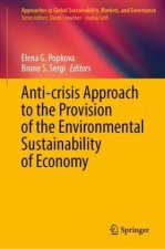 Anti-crisis Approach to the Provision of the Environmental Sustainability of Economy