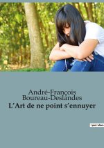 L?Art de ne point s?ennuyer