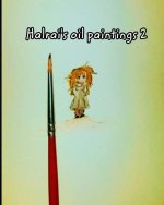 Halrai's oil paintings 2