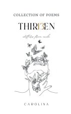 THIR13EN
