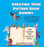 Creating Your Picture Book Dummy - A Layout Guide for 32, 40, & 48 Page Picture Books