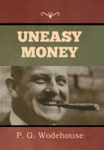 Uneasy Money