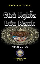 Chu Nghia Luu Manh 6