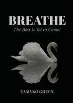BREATHE