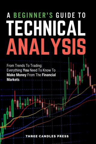 A Beginner's Guide To Technical Analysis