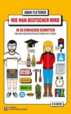 Wie man Deutscher wird in 50 einfachen Schritten / How to be German in 50 easy steps
