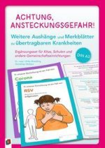 Achtung, Ansteckungsgefahr! ? Weitere Aushänge und Merkblätter zu übertragbaren Krankheiten