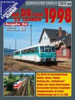 Die DB vor 25 Jahren - 1998 Ausgabe Ost