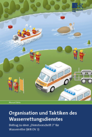 Organisation und Taktiken des Wasserrettungsdienstes