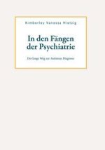 In den Fängen der Psychiatrie