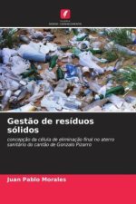 Gest?o de resíduos sólidos
