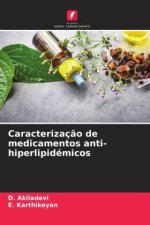 Caracterizaç?o de medicamentos anti-hiperlipidémicos