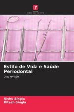 Estilo de Vida e Saúde Periodontal