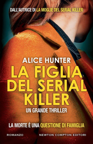 figlia del serial killer (Alice Hunter)(Brožovaná)