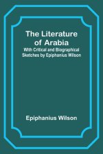 The Literature of Arabia