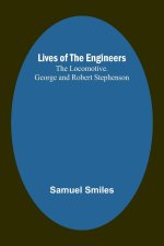 Lives of the Engineers