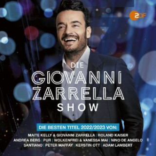 Die Giovanni Zarrella Show - Die besten Titel 2022/2023, 2 Audio-CDs