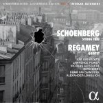 Arnold Schönberg: Streichtrio - Constantin Regamey: Quintett