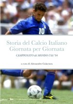 Storia del Calcio Italiano Giornata per Giornata