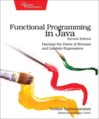Functional Programming in Java 2e