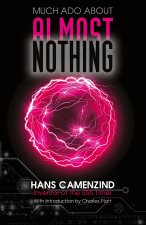Much Ado About Almost Nothing