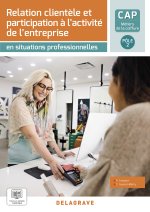 En situations professionnelles - Relation clientèle et participation à l’activité de l’entreprise - Pôle 2 - CAP Métiers de la coiffure (2023) - Poche