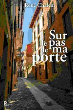 Sur le pas de ma porte
